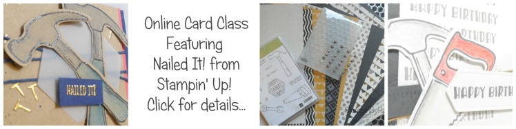 Online Card Class using Nailed It from Stampin Up
